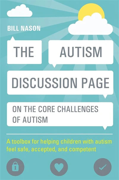 Autism Discussion Page on the Core Challenges of Autism: