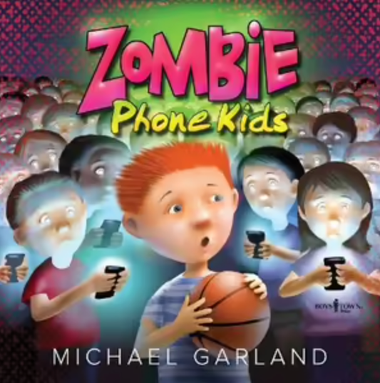 Zombie Phone Kids - Michael Garland