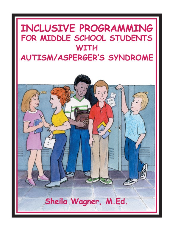 Inclusive Programming for Middle School Students with Autism - Sheila Wagner