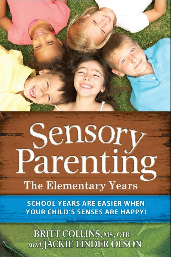 Sensory Parenting: The Elementary Years